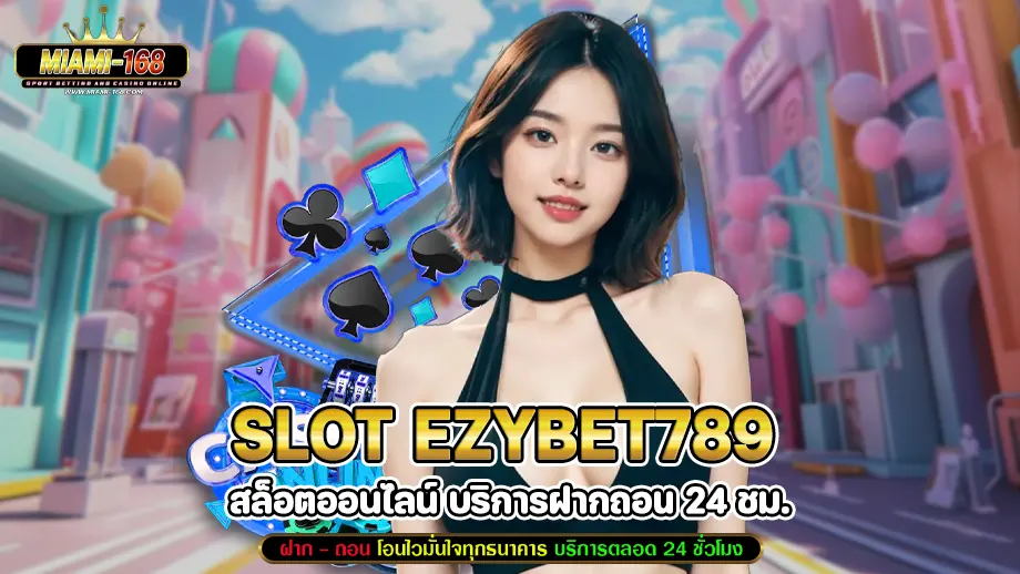 slot ezybet789